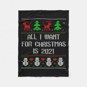 I Want 2020 All Done Ugly Christmas Sweater 2020 F Fleece Blanket