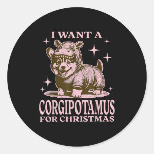 I Want A Corgitamus For Christmas Funny Corgi Chri Classic Round Sticker
