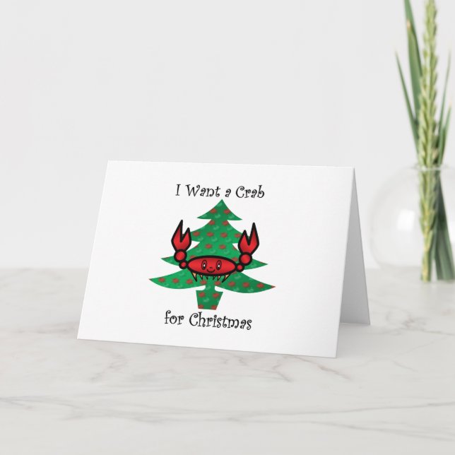 I want a crab for christmas holiday card (Front)