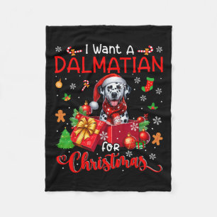 I Want A Dalmatian For Christmas Owner Santa Dog I Fleece Blanket