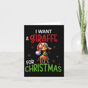 I Want A Giraffe For Christmas Funny Cute Byby  Card