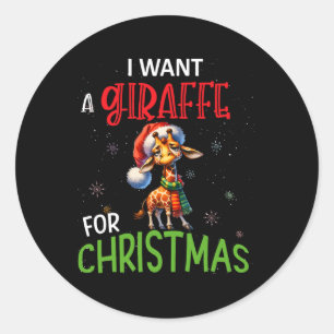 I Want A Giraffe For Christmas Funny Cute Byby  Classic Round Sticker