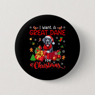 I Want A Great Dane For Christmas Owner Santa Dog  2 Inch Round Button