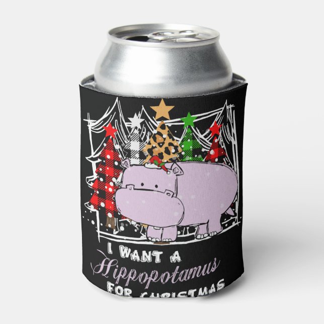 I Want A Hippopotamus For Christmas Funny Can Cooler (Can Front)