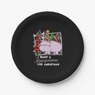 I Want A Hippopotamus For Christmas Funny Paper Plate