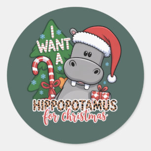 I Want a Hippopotamus for Christmas Hippo Family Classic Round Sticker