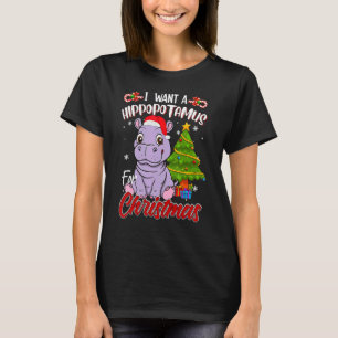 I Want A Hippopotamus For Christmas Hippo Pajamas T-Shirt
