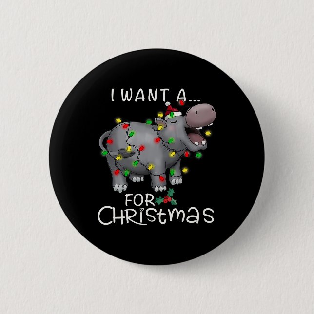 I Want A Hippopotamus For Christmas Hippo Xmas 3  2 Inch Round Button (Front)