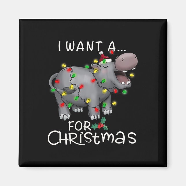 I Want A Hippopotamus For Christmas Hippo Xmas 3  Magnet (Front)