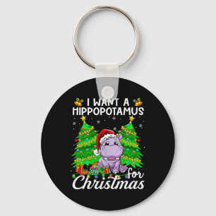 I Want A Hippopotamus For Christmas Lights Santa H Keychain