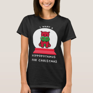 I Want A Hippopotamus For Christmas Snowglobe Esse T-Shirt