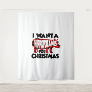 I Want a Hippopotamus for Christmas  Tapestry