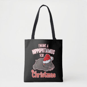 i want a hippopotamus for christmas    tote bag