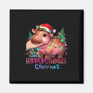 I Want A Hippopotamus For Christmas Xmas Ba  Magnet