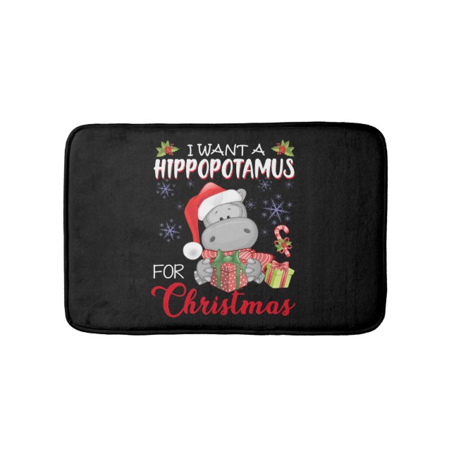 I Want A Hippopotamus For Christmas Xmas Hippo Bath Mat (Front)