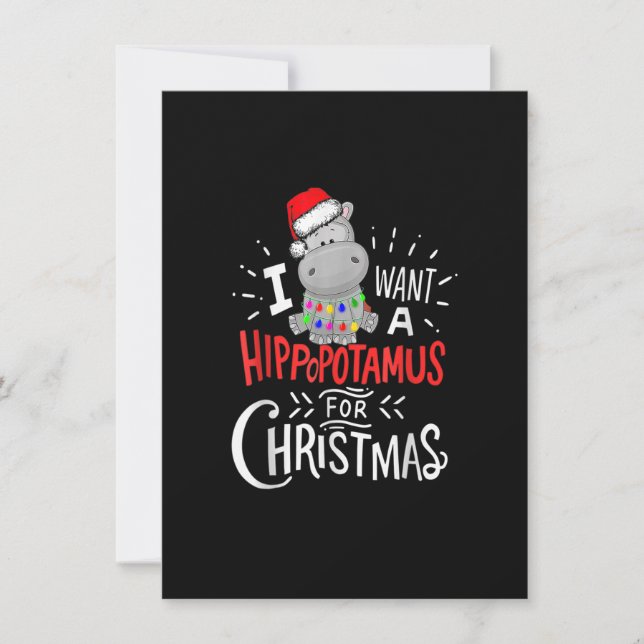I Want A Hippopotamus For Christmas, Xmas Hippo Invitation (Front)