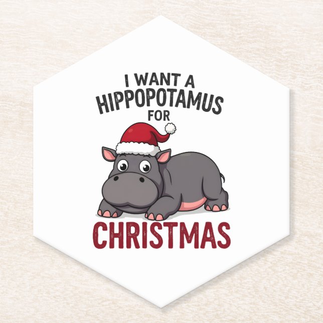 I Want A Hippopotamus For Christmas - Xmas Hippo ( Paper Coaster (Front)