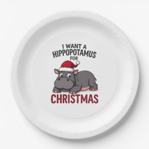 I Want A Hippopotamus For Christmas - Xmas Hippo ( Paper Plate