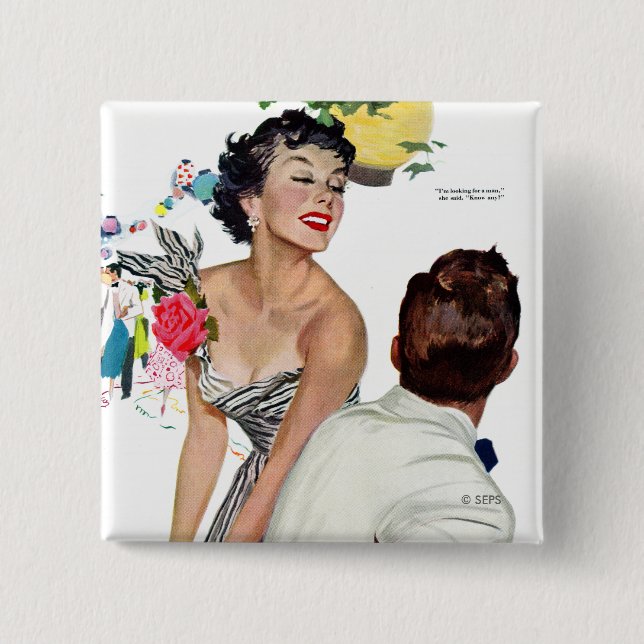 I Want a Man 2 2 Inch Square Button (Front)