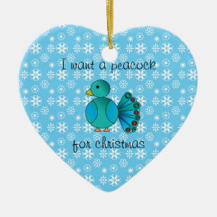 I want a peacock for christmas heart ornament