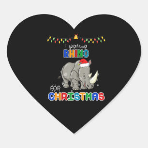 I Want A Rhino For Christmas Rhino Funny Xmas Gift Heart Sticker