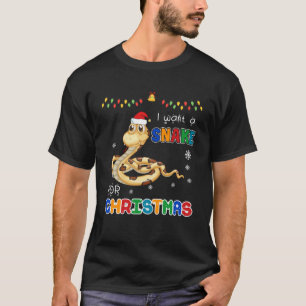 I Want A Snake For Christmas Animal Ugly Xmas T-Shirt
