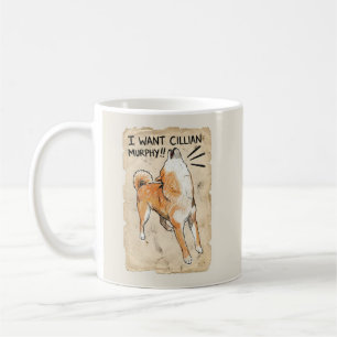 I Want Cillian Murphy – Fangirl Shiba Inu Mug