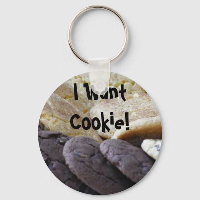 I Want Cookie! Keychain (Front)