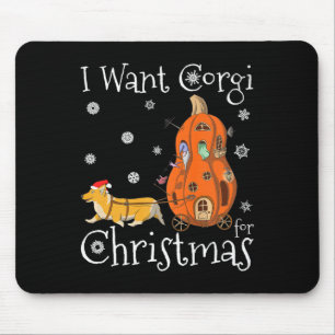 I Want Corgi For Christmas Funny Santa Corgi Dog G Mouse Pad