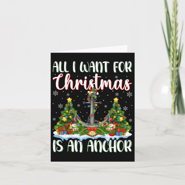 I Want For Christmas Is A Anchor Xmas Tree Lights  Card (Front)
