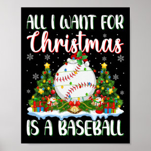 I Want For Christmas Is A Baseball Xmas Tree Light Poster