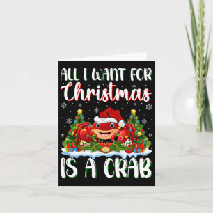 I Want For Christmas Is A Crab Xmas Tree Lights Card
