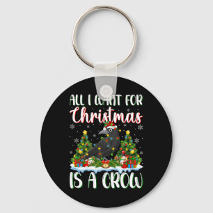 I Want For Christmas Is A Crow Bird Xmas Tree Ligh Keychain