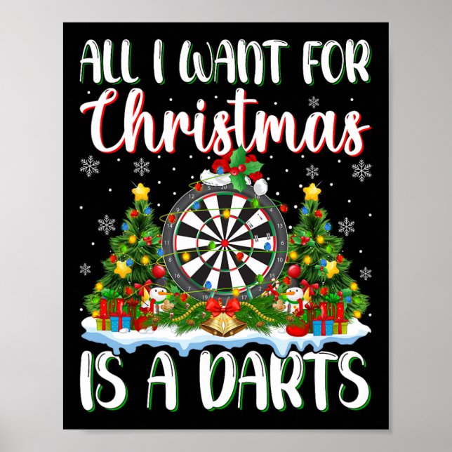 I Want For Christmas Is A Darts Xmas Tree Lights  Poster (Front)