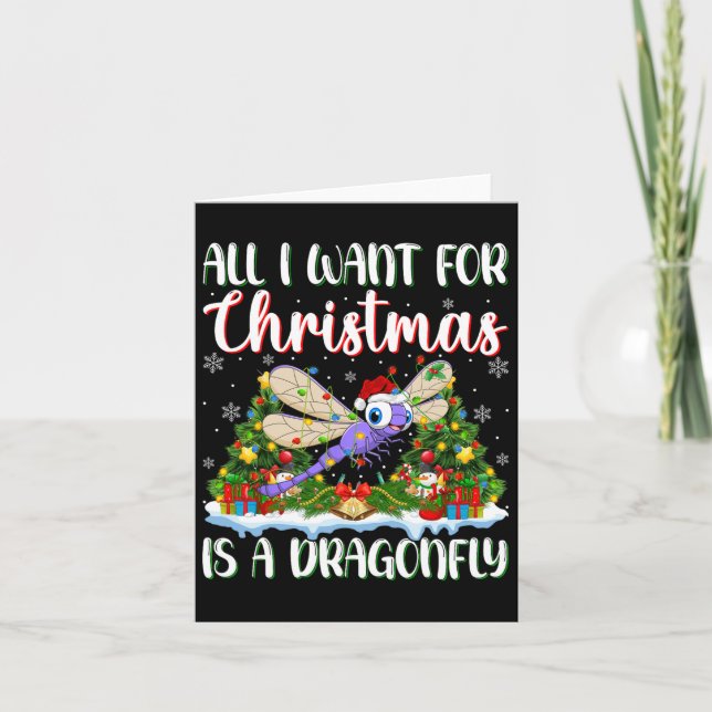 I Want For Christmas Is A Dragonfly Xmas Tree Ligh Card (Front)