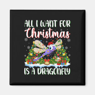 I Want For Christmas Is A Dragonfly Xmas Tree Ligh Magnet