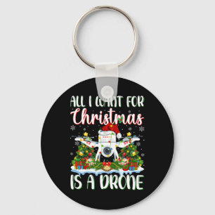 I Want For Christmas Is A Drone Xmas Tree Lights Keychain