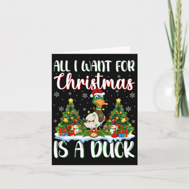 I Want For Christmas Is A Duck Bird Xmas Tree Ligh Card (Front)