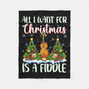 I Want For Christmas Is A Fiddle Xmas Tree Lights Fleece Blanket
