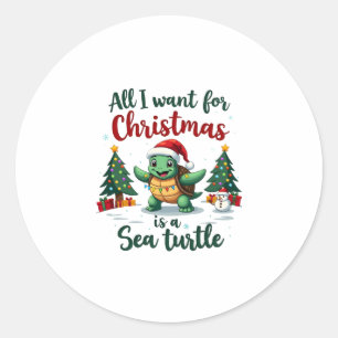 I Want For Christmas Is A Sea Turtle Xmas Tree Lig Classic Round Sticker