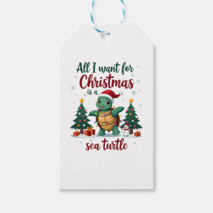I Want For Christmas Is A Sea Turtle Xmas Tree Lig Gift Tags