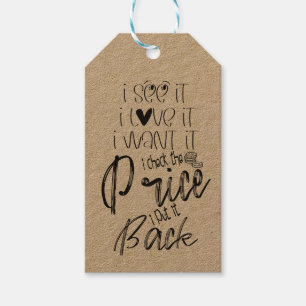 I Want It, I Check The Price, I Put It Back, Black Gift Tags