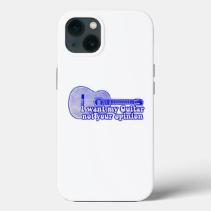 I want my guitar. not your opinion. vintage blue iPhone 13 case