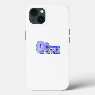I want my guitar. not your opinion. vintage blue iPhone 13 case