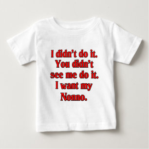 I want my nonno (Italian Grandfather). Baby T-Shirt
