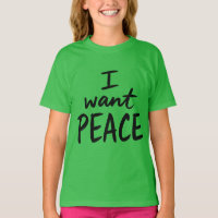 “I Want Peace” design