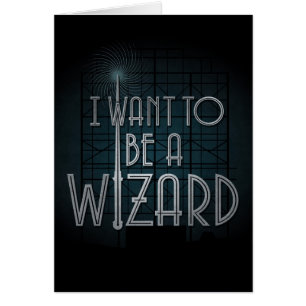 I Want To Be A Wizard