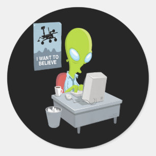I want to believe alien version ufo alien funny gi classic round sticker