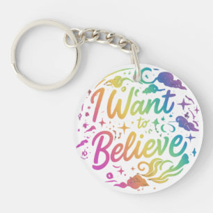I Want to Believe - Circle Keychain