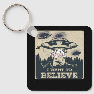 I Want To Believe I Aliens UFO Area 51 Roswell Fun Keychain